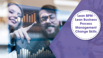 Lean Business Process Management Change Skills
